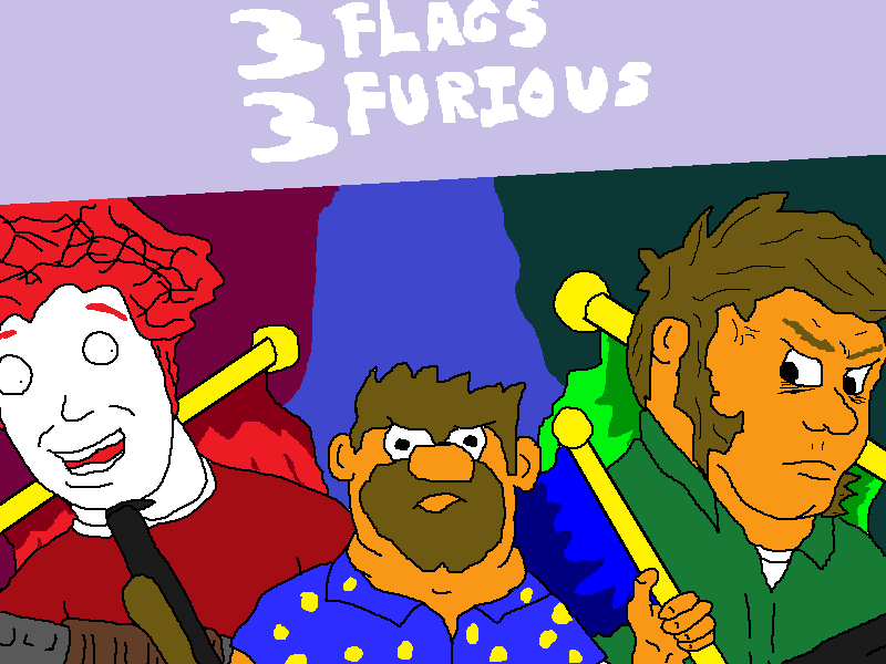 3flags3furious.png.9654d5d472cc9ca7c4813bb9911c388b.png